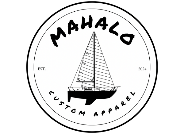 Mahalo Custom Apparel